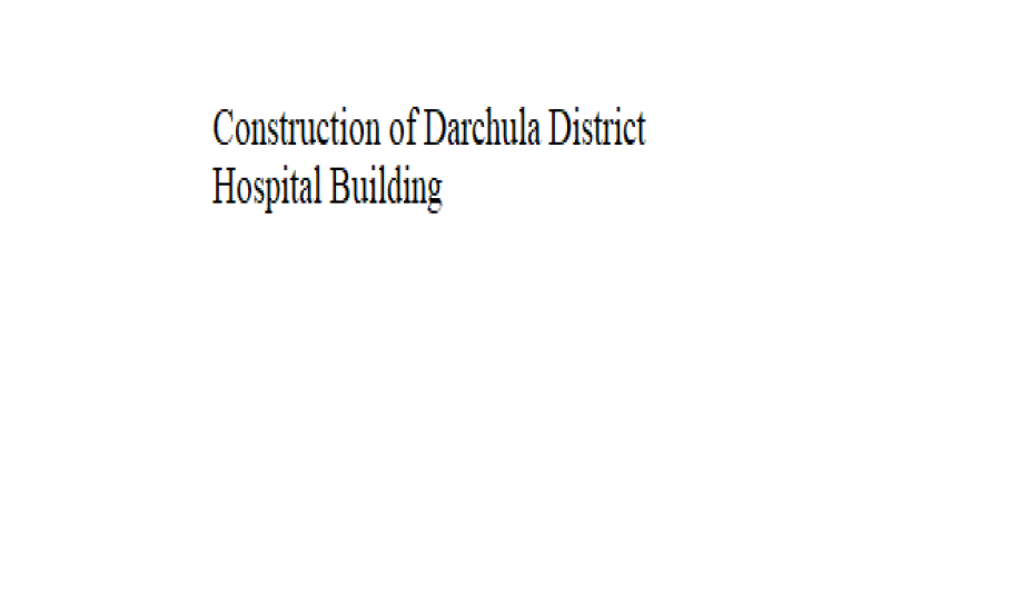 Construction of Darchula District Hospital Building